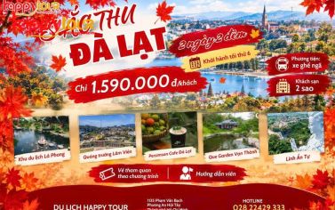 TOUR ĐÀ LẠT - SẮC THU DỊU DÀNG 2 NGÀY 2 ĐÊM
