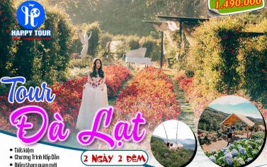 TOUR ĐÀ LẠT - 2 NGÀY 2 ĐÊM - ĐÔNG 2025
