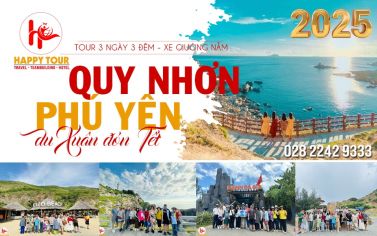 TOUR QUY NHƠN PHÚ YÊN - 3 NGÀY 3 ĐÊM -  XE GIƯỜNG NẰM - TOUR TẾT 2025