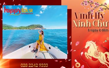  TOUR VĨNH HY - NINH CHỬ - CỔ THẠCH 3 NGÀY 2 ĐÊM - TOUR TẾT 2026