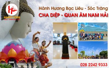 TOUR CHA DIỆP - PHẬT BÀ QUAN ÂM NAM HẢI - 1 NGÀY 1 ĐÊM